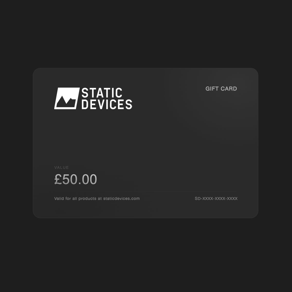 Static Devices Gift Card